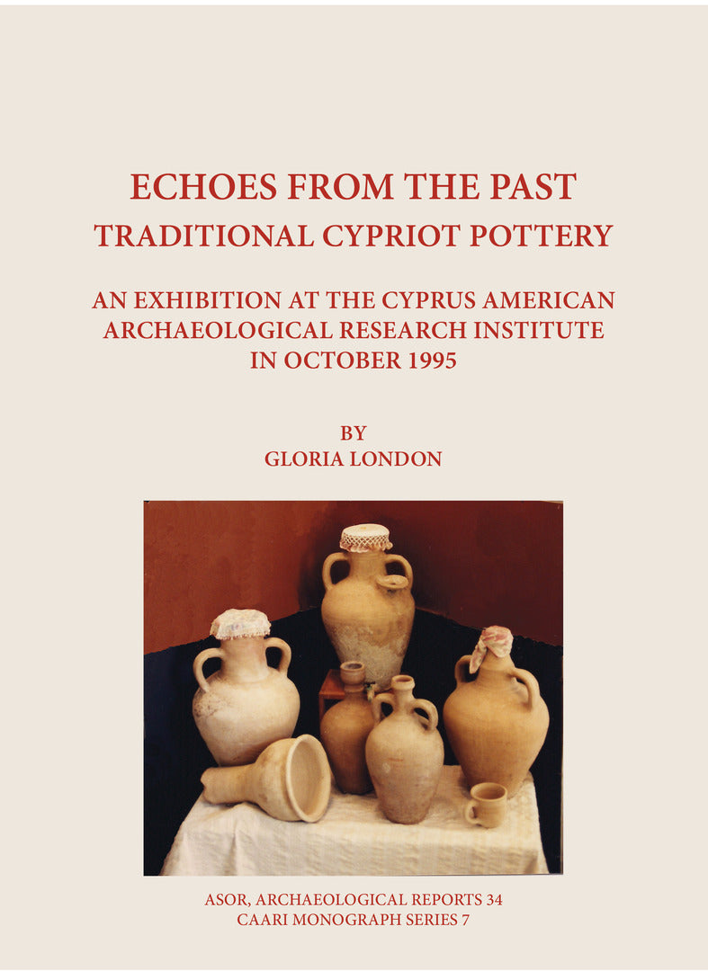 Cover image for Echoes from the Past: Traditional Cypriot Pottery ISBN 9780897571296